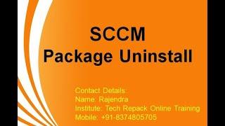 SCCM  Package Uninstall