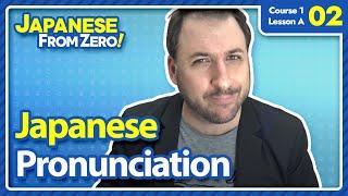 Japanese Pronunciation Basics | Japanese From Zero! Video 02