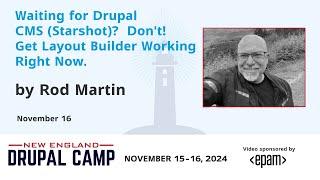 Waiting for Drupal CMS (Starshot)?  Don't!  Get Layout Builder Working Right Now.