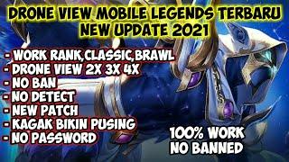 Dr0n3 vi3w Mobile Legends Terbaru - New Update 2021 - Work Rank No Ban No Detect