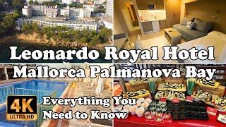 Leonardo Royal Hotel Mallorca Palmanova Bay Spain Everything You Need to Know in 4K