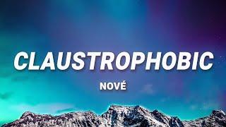 Nové - Claustrophobic (Lyrics)