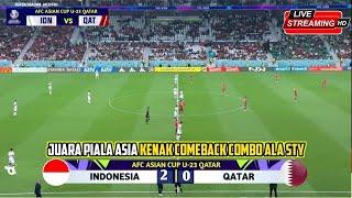 SEDANG BERLANGSUNG ● TIMNAS INDONESIA VS QATAR | AFC ASIAN CUP U-23 QATAR 2024 I Prediksi