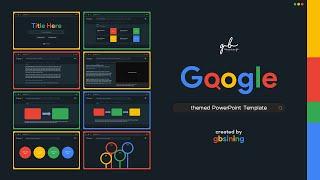 Google in Dark Mode themed PPT Template | gbsining