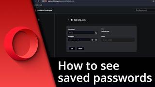 How to see saved passwords on Opera | Password Manager Opera  Tutorial