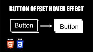 Button Offset Hover Effect | HTML & CSS Tutorial