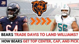 Bears MOVING ON FROM NATE DAVIS for CONNOR WILLIAMS? Trade Packages, New RG, and More