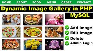 How to create a dynamic image gallery in PHP, DYNAMIC IMAGE GALLERY AND ALBUM USING PHP AND MYSQL