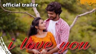 I love You official trailer | Feat- Ruchika Shivsharan & Mayur Jadhav |Shubham Satpute & Asmita Kale