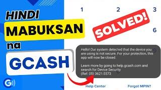 How to Fix GCash Error: Our system detected that the device you are using is not secure.