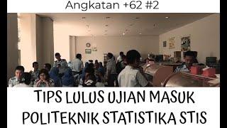 BELAJAR ITU BUKAN PRIORITAS PERTAMA - Tips Lulus Ujian Masuk Politeknik Statistika STIS