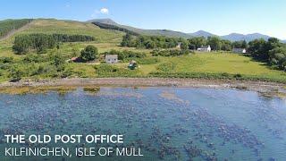 The Old Post Office, Kilfinichen, Isle of Mull