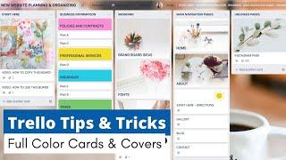 Trello Tips & Tricks: Adding Full Color Cards and Covers