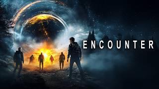 Encounter - Uncanny Encounter (Sci-Fi | 2018 movie | Drama | full movie)