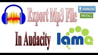 Export MP3 in Audacity || Located LAME || Could not open MP3 encoding library || Lame v3.99.3
