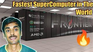 Fastest Supercomputer in The World 