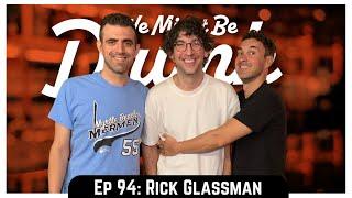 Ep 94: Rick Glassman & Paper Planes