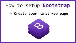 How to setup Bootstrap 5 and create your first web page | 2022