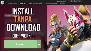 Cara Install / Update Fornite PC TANPA PERLU DOWNLOAD