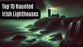 Haunted Lighthouses Of Ireland