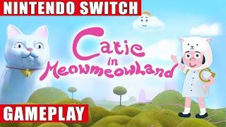 Catie in MeowmeowLand Nintendo Switch Gameplay