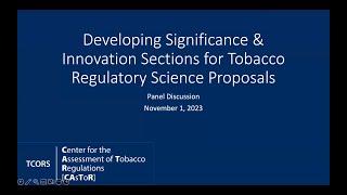 Developing Significance and Innovation Sections for Tobacco Regulatory Science Proposals