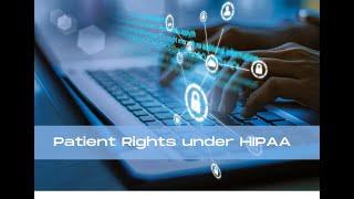 Patient Rights under HIPAA