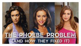 Charmed | The Phoebe Problem (and How They Fixed It)