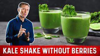 Edible Keto Kale Shake WITHOUT Berries or Fruit – Dr. Berg