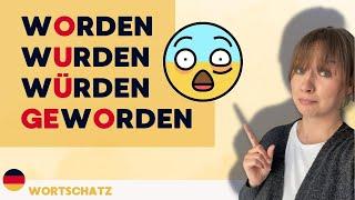 Worden - würden - geworden - wurden? | Das Verb werden | Grammatik