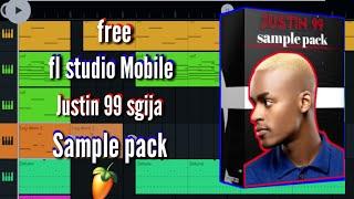 [free] justin 99 fl studio mobile sgija  [sample pack] /amapiano sample pack