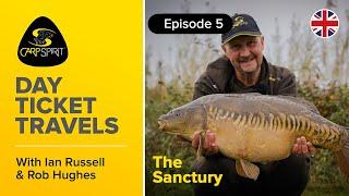 Carp Fishing: Day Ticket Travels 5: The Sanctuary Essex with Ian Russell and Rob Hughes