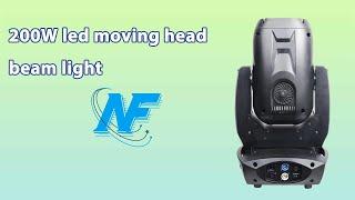 NF LM200S-200W DMX LED Moving Head Beam Light Stage Lighting show