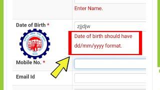 Date of Birth Should have dd/mm/yyyy format Employees Provident Fund Organisation Epfo