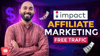 Affiliate Marketing with Impact - Free Blogging on Medium and YouTube Videos