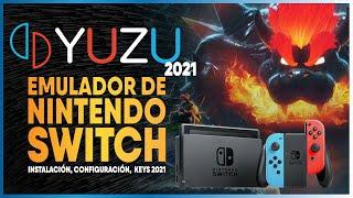 YUZU 2021 |  EMULADOR DE NINTENDO SWITCH EN TU  PC - TODO LO NECESARIO PARA JUGAR | CONFIGURACIÓN