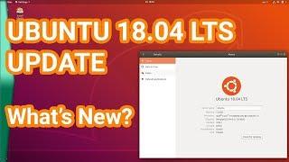 Ubuntu 18.04 LTS Bionic Beaver update