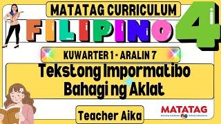 MATATAG Filipino 4 Grade 4 Kuwarter 1 Aralin 7 Tekstong Impormatibo Bahagi ng Aklat