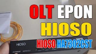 OLT Epon Hioso 2 Port - Hioso HA7302CST