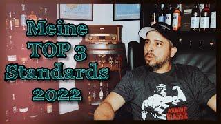 Meine TOP 3 Standard Whiskys 2022!