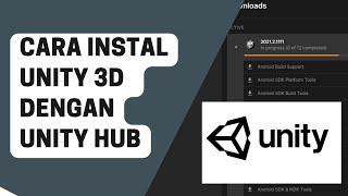 Tutorial Instal Unity 3 D 2021 Dengan Unity Hub