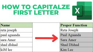 How to Capitalize First Letter in Excel | Capitalize First Letter of Name