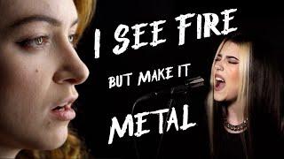 I See Fire but make it METAL/ROCK - MALINDA and Violet Orlandi cover