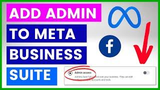 How To Add Admin To Facebook Business Manager? [in 2024] (Meta Business Suite)