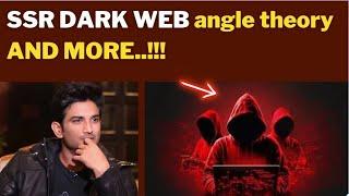 SSR DARK WEB angle theory AND MORE..!!!