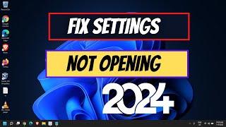 Fix Settings Not Opening in Windows 10/11 | Settings Not Responding [2024]