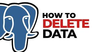 How To Delete Data From Table in Postgresql