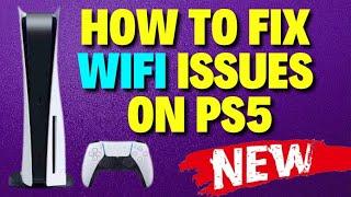 How to Fix WiFi Issues on PS5 [FIXED] PS5 Internet Issues