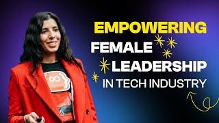 Deniz Yalcin - Empowering female leadership in tech industry - DevWorld 2024