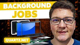 Scheduling Background Tasks In .NET With Quartz